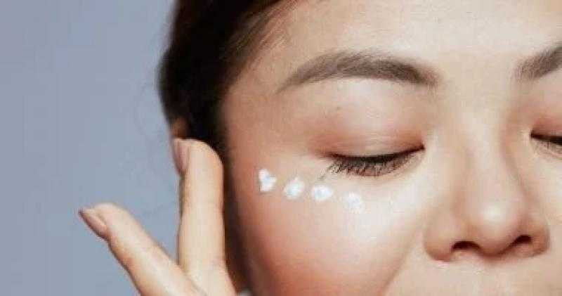 7 خطوات للعناية بمنطقة تحت العين.. هتخلى بشرتكِ مشرقة