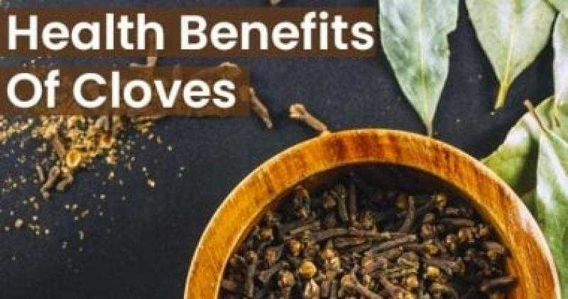 من مطبخك.. تناول ماء القرنفل يحسن الهضم ويزيل السموم من الجسم