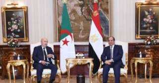 الرئيس الجزائري: بيننا وبين مصر تاريخ كبير والرئيس السيسى بالنسبة لى أخ